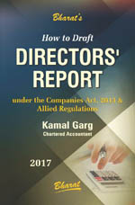How to Draft DIRECTORS� REPORT under the Companies Act, 2013 & Allied Regulations